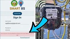 Smart bs login problem | Your account must be linked to smart meter to use the app problem solved JK