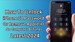 How To Unlock iPhone 11 Password Or Remove Apple iD Without Password | 2024 |