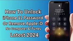 How To Unlock iPhone 11 Password Or Remove Apple iD Without Password | 2024 |