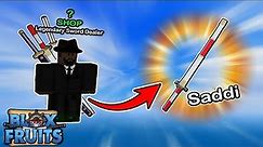 How to get Saddi Sword - Legendary Sword Dealer Locations Blox Fruits 2023