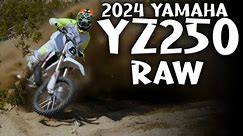 2024 Yamaha YZ250 Two Stroke RAW