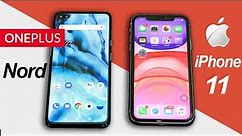 Oneplus Nord Vs iPhone 11 Speed Test