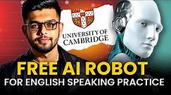 This FREE AI ROBOT Speaks With You In English — Free English Conversation Partner