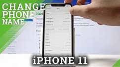 How to Change Device’s name in iPhone 11 – Personalize APPLE iPhone