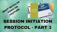 Lecture-3|SIP|Part-3|Session Initiation Protocol|Most Detailed video on SIP|SIP Methods|SIP Messages