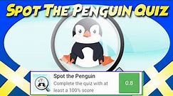 Spot the Penguin Quiz Diva Answers Score 100% | All Possible Questions