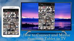 How to Connect and Mirror Samsung Tablet to TV 2021