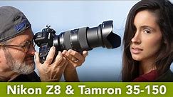 Nikon Z8 With The Tamron 35-150mm - Great Hybrid Combo!