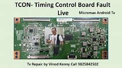 No Picture Tcon Repair Micromax Tv with English Subtitle |टीवी रिपेयर के लिए ☎️9825842502