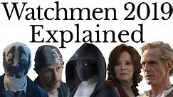 Watchmen 2019 Explained