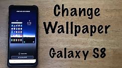 How to change wallpaper Galaxy S8