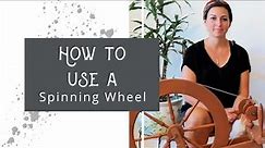 How to Use a Spinning wheel