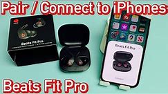 Beats Fit Pro to iPhones: How to Pair/Connect