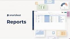 How to use Reports in Smartsheet