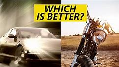 MOTORCYCLES VS CARS - Which Is Better?