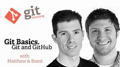 Webcast • The Basics of Git and GitHub • December 2013
