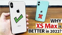 iPhone XS Max vs iPhone 11 2022 - 🔥5 Reasons To Buy XS Max instead of iPhone 11 in 2022😱