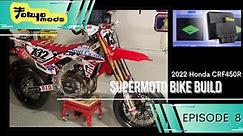 Supermoto Bike Build Guide to Setting up YOUR First Supermoto | Step-by-Step | Episode 8 | TokyoMods