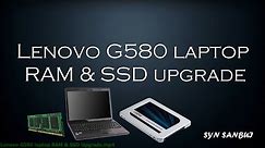 Lenovo G580 laptop RAM & SSD Upgrade