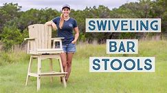 DIY Adirondack Swiveling Bar Stools | How To Build Tall Wooden Chairs