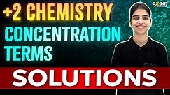 Plus Two Chemistry | Chapter 1 | Concentration terms | Solutions Part 1 | Exam Winner +2
