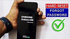 How to Hard Reset Samsung A50/A50s ?