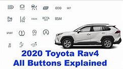 2020 Toyota Rav4 All Buttons & Knobs Explained 20 21 Overview