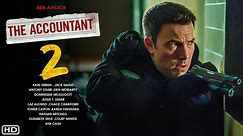 The Accountant 2 Movie Trailer (2021) - Ben Affleck,Jon Bernthal, Release Date, Cast, Sequel, Ending