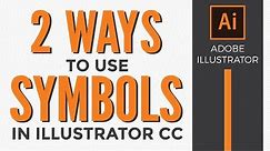 How to use Symbols in Adobe Illustrator CC