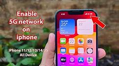 How to turn on 5g on iphone 13 14 12 15 11 (ios 17)
