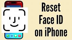 How to Reset Face ID on iPhone (2024)