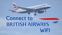 Connect to British Airline WiFi