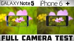 Galaxy Note 5 vs iPhone 6 - Detailed Camera Test