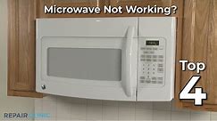 Top Reasons Microwave Is Not Working — Microwave Oven Troubleshooting