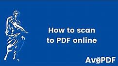 How to scan a document to PDF online (Free)
