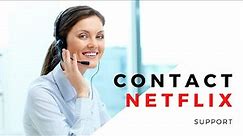 How to Contact Netflix Support