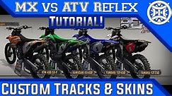 MX vs ATV Reflex | How to Get Custom Tracks, Skins & Gear! | HD Tutorial