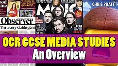 OCR GCSE Media Studies / 1: An Overview