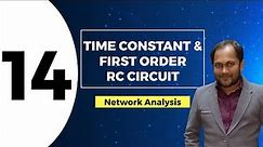 First Order RC Circuit & Time Constant Calculation | Lec 14 | Network Analysis, GATE