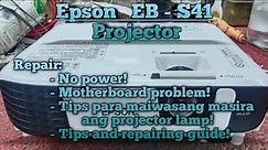 Epson EB-S41 Projector| repair and tutorial troubleshooting!