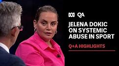 Jelena Dokic on Systemic Abuse in Sports | Q+A