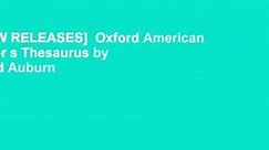 [NEW RELEASES]  Oxford American Writer s Thesaurus by David Auburn
