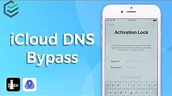 iCloud DNS Bypass | How to Bypass Activation Lock on iPhone [2023]
