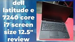 dell latitude e7240 core i7 # review# refurbished laptop# import laptop