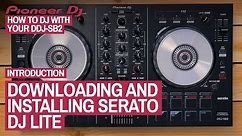 Install Serato DJ Lite Software - How To DJ With Your Pioneer DDJ-SB2, 2 of 22