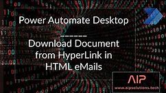 Use Power Automate to Download documents from Hyper Links in your eMail Automatically