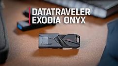 USB Flash Drive - DataTraveler® Exodia™ Onyx – Kingston Technology