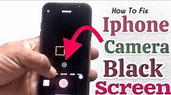 How To Fx iphone Camera Black Screen,Not Working Working Bulary on iPhone?