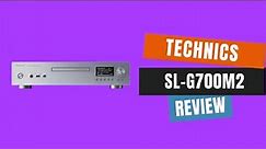 Technics SL-G700M2 Review: Audiophile's Dream Player!