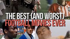 The Best (And Worst) Football Movies ever 🎬